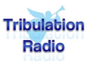 Tribulation Radio