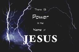 "POWER IN THE NAME OF JESUS" BY ANDREW WOMMACK 