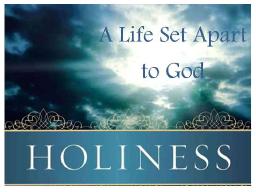 "HOLINESS IS A FRUIT" BY ANDREW WOMMACK 