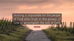 "NOTHING IS IMPOSSIBLE" BY ANDREW WOMMACK 