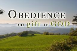 "IS YOUR HEART OBEDIENT TO GOD'S COMMAND?" BY DAVID MCMILLEN 