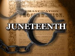 Juneteenth Celebration