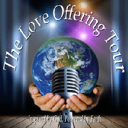The Love Offering Tour - Lancaster TX