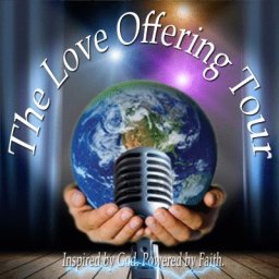 The Love Offering Tour - Yuba City Launch