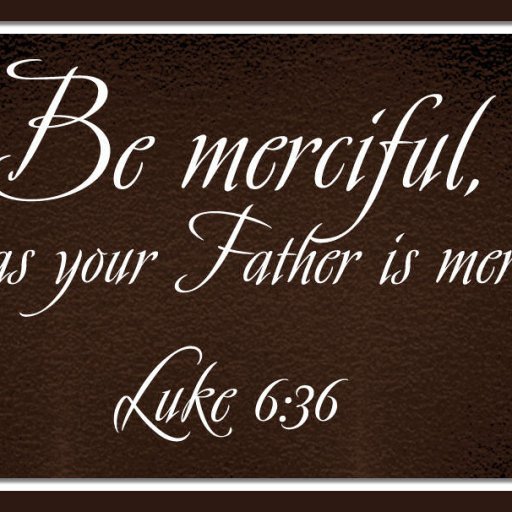 BIBLE-QUOTES-HD-WALLPAPERS-LUKE-6_36-FREE-DOWNLOAD