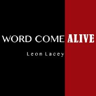 Word Come Alive by Leon Lacey