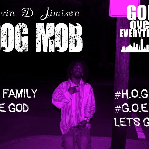 1087-KevinDJimisonHogMobandGodOverEverythingOneFamilyOneGodLetsGOE
