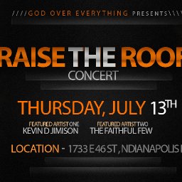 1094-KevinDJimisonRaiseTheRoofConcertSmallFlyerGodOverEverythingGOE.jpg