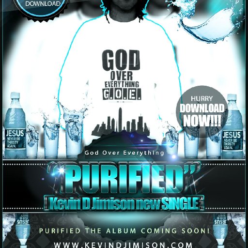 1097-KevinDJimisonNewSinglePurifiedFlyerGodOverEverythingMinistriesG.O.E