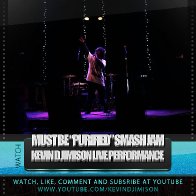 1098-KevinDJimisonMustBePurifiedSmashJamVideoFlyerG.O.E.jpg
