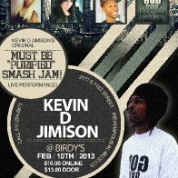 1099-KevinDJimisonMustBePurifiedSmashJamLivePerformanceBirdysFeb10thGodOverEverythingG.O.E