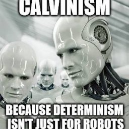 Calvinism_Robots.jpg