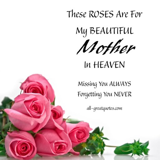Free-In-Loving-Memory-Cards-These-ROSES-Are-For-My-BEAUTIFUL-Mother-In-HEAVEN