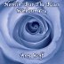 Ann M. Wolf Album - Nothin' But the Blues Without You