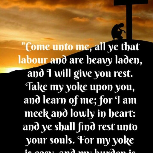 Come unto me take my yoke upon you