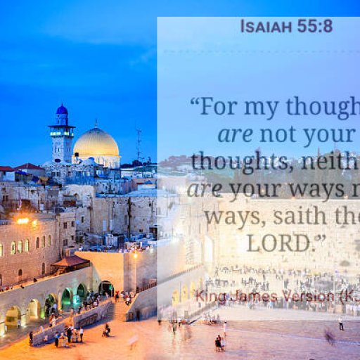 My thoughts and ways are not yours ways