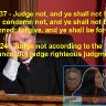 Judge Not That Ye be NOT Judged
