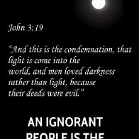 The ignorance of the ignorant