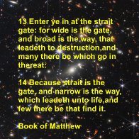 Narrow way leads to life