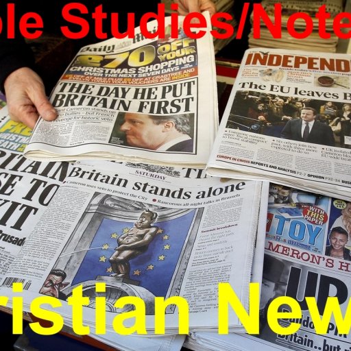 2. Bible News, Research, Truths