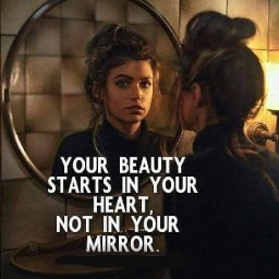 406697-Your-Beauty-Starts-In-Your-Heart-Not-In-Your-Mirror.jpg