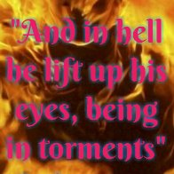 Despise your soul to hell