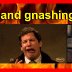 Weeping and gnashing of teeth