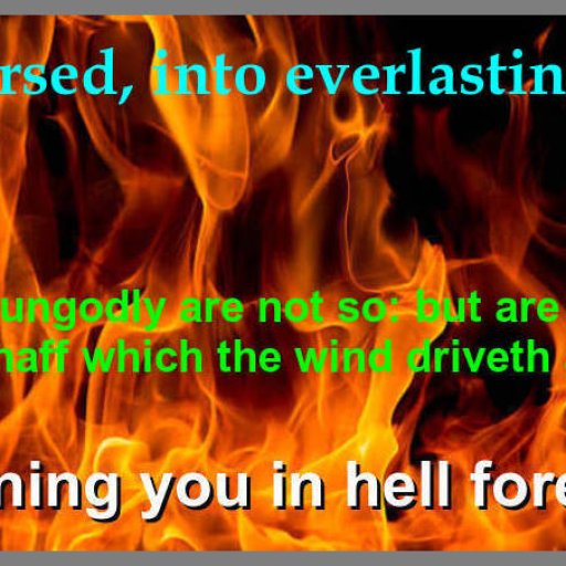 Ye cursed, into everlasting fire