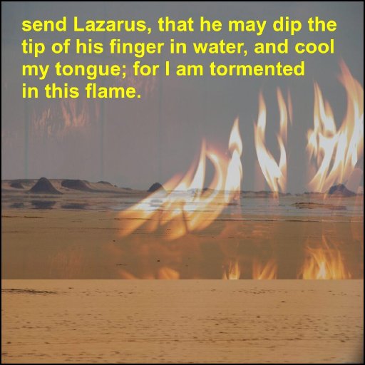 Father Abraham, have mercy on me,