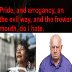 Froward mouth, do I hate ( Satan's vanity Jesus)