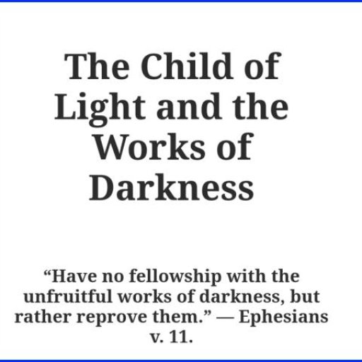 Children of light versus Children Of Darkness