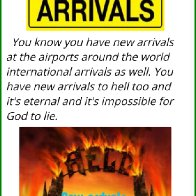New arrivals in hell and heaven