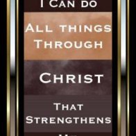 I can do all things through Christ