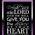 Delight thyself in the Lord