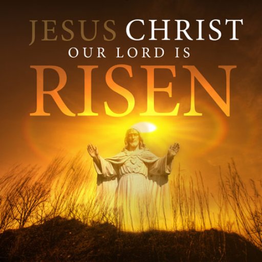 jesus-christ-our-lord-is-risen