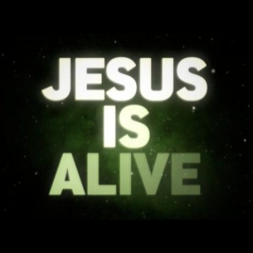 jesusisalive