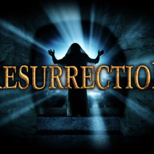 resurrection