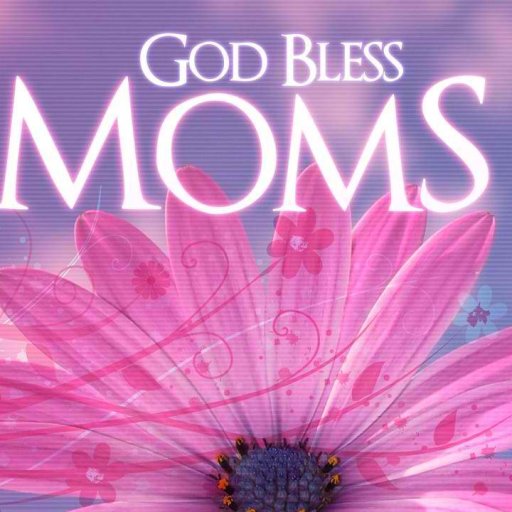 god_bless_moms