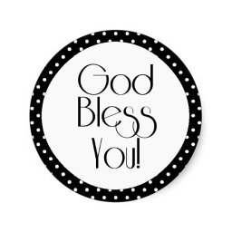 god_bless_you_black_and_white_polka_dot_sticker-r6fc9300c60514d38b8386cc6f0c83ffe_v9waf_8byvr_512.jpg