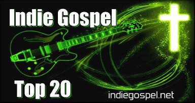 Indie Gospel Top 20