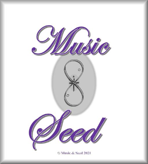 Music and Seed