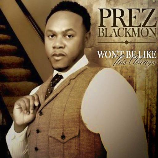 PreZ Blackmon II