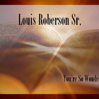 Louis Roberson Sr.