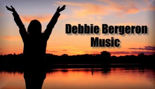 Debbie Bergeron Music
