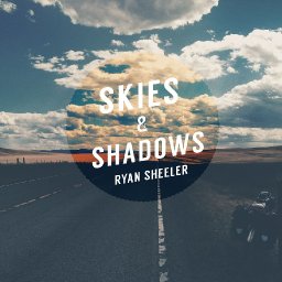 Skies and Shadows