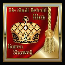 We Shall Behold Him