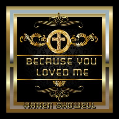 Because You Loved Me