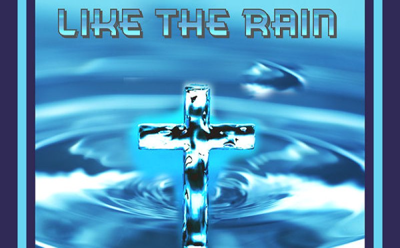 Like The Rain