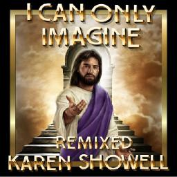 I Can Only Imagine (Remix)
