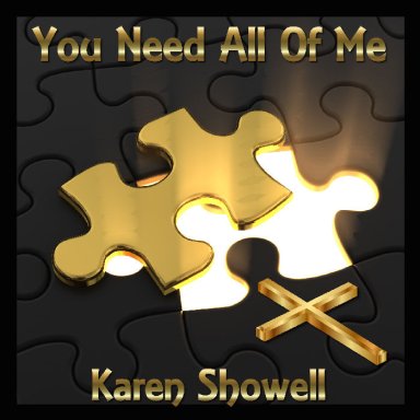You Need All Of Me